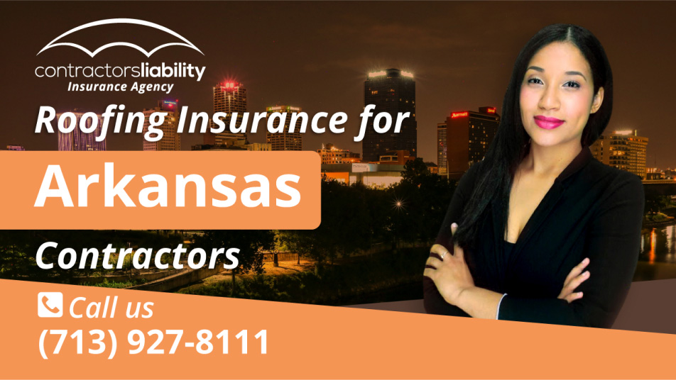 Arkansas Contractors Insurance Buy Construction Insurance Now