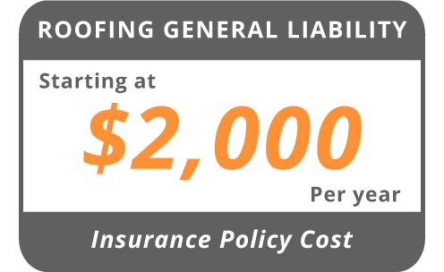 Roofers general liability policy price chart.