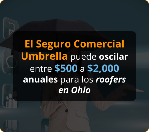 Aseguranza de Comercial Umbrella Para Contratistas de Roofing