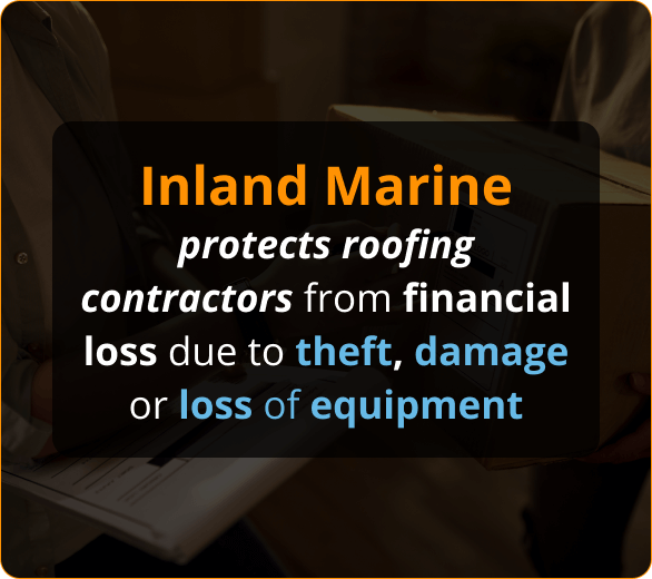 Image of Inland Marine protects roofing contractors from financial loss due to theft, damage or loss of equipment