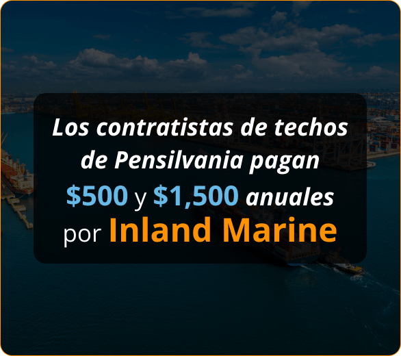 Infografico de Aseguranza Inland Marine para Roofers en Pensilvania