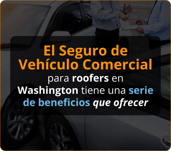 Infografico de Aseguranza de Auto Comercial Para Roofers en Washington