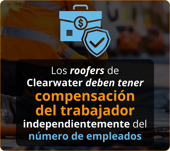 Infografico de Aseguranza de Compensacion al Trabajador Para Roofers en Clearwater
