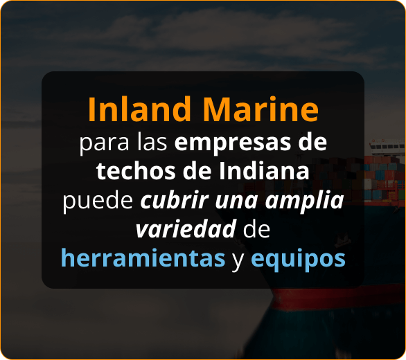Infografico de Aseguranza de Inland Marine Para Contratistas de Roofers en Indiana