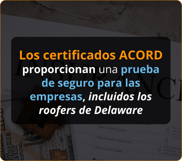 Infografico de Certificados ACORD para Contratistas de Roofers en Delaware