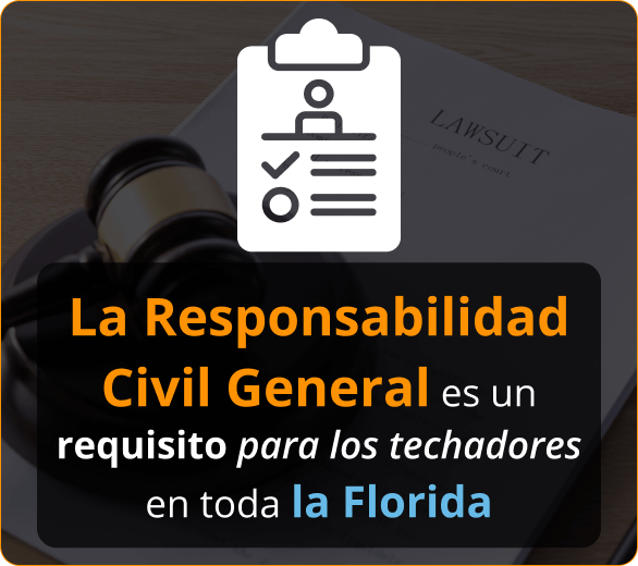 Infografico de La Responsabilidad Civil General es un requisito para los techadores en toda la Florida