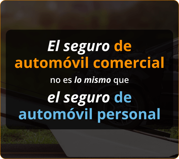 Infografico de el seguro de automovil comercial no es lo mismo que el seguro de automovil personal