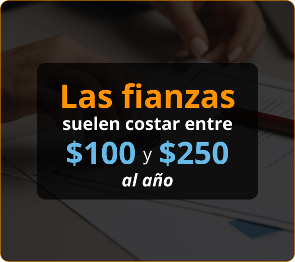 Infografico de las fianzas suelen costar entre 100 y 250 usd al año