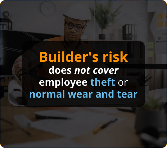 Builder’s Risk Insurance