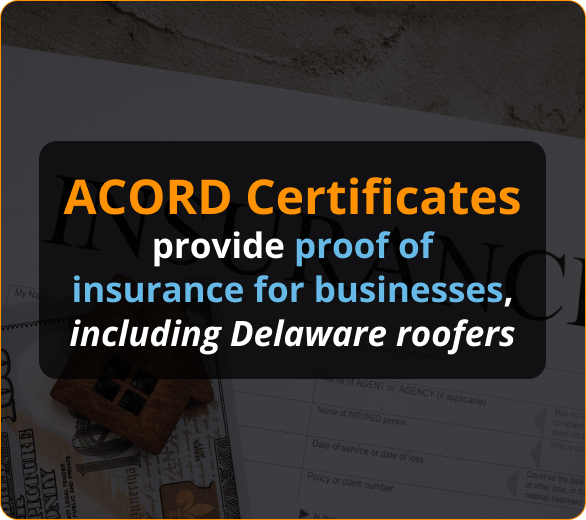 Infographics of ACORD Certificates for Roofing Contractors in Delaware