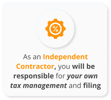 Infographics of As an Independent Contractor, you will be responsible for your own tax management and filing