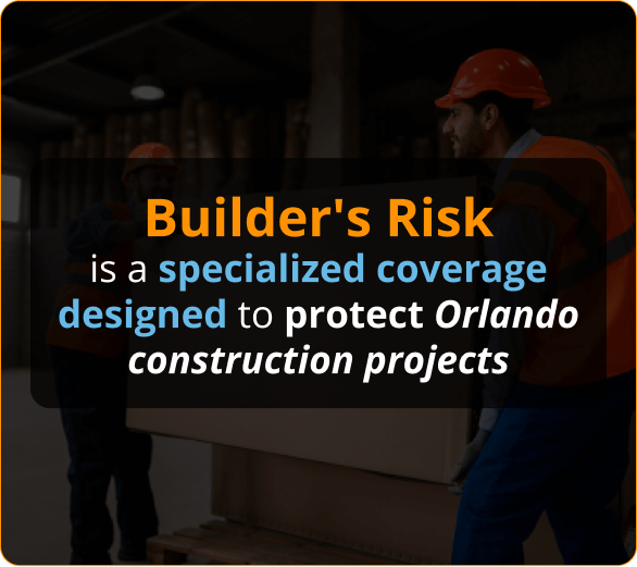Builder’s Risk Insurance