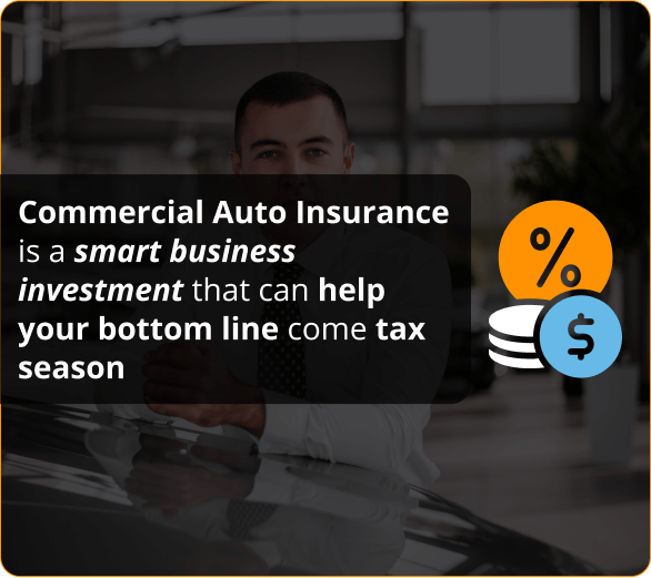 Infographics of Commercial Auto Insurance is a smart business investment that can help your bottom line come tax season