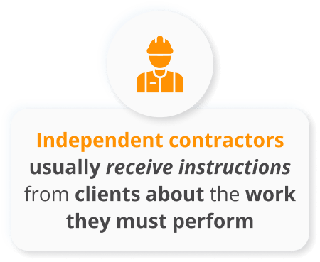 Infographics of Independent contractors usually receive instructions from clients about the work they must perform