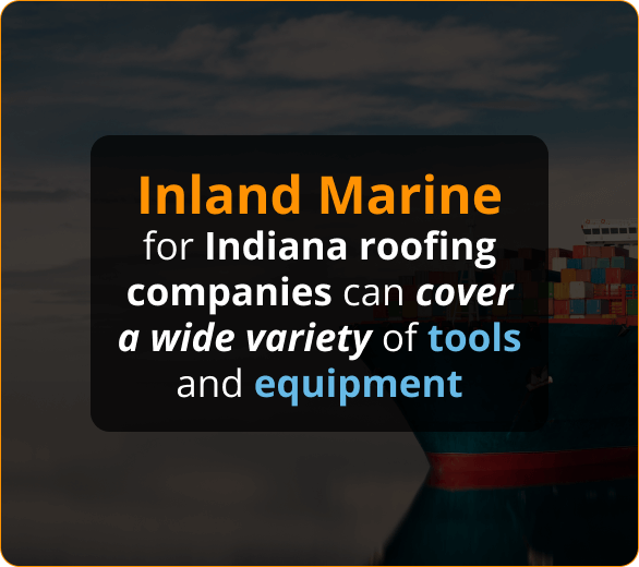 Infographics of Inland Marine Insurance for Roofing Contractors in Indiana