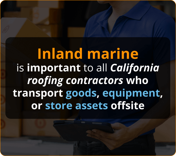 Infographics of Inland Marine insurace for roofing contrators in california