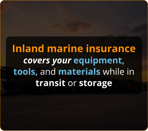 Infographics of inlan marine insurance covers your equipment tools and materials while transit or storage