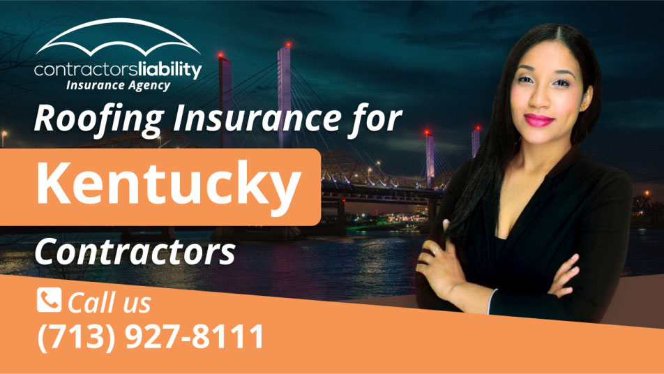 Kentucky Contractors Insurance Buy Construction Insurance Now