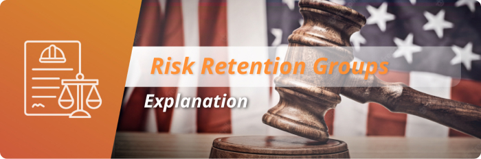 Principal Banner of Risk Retention Groups Explanation