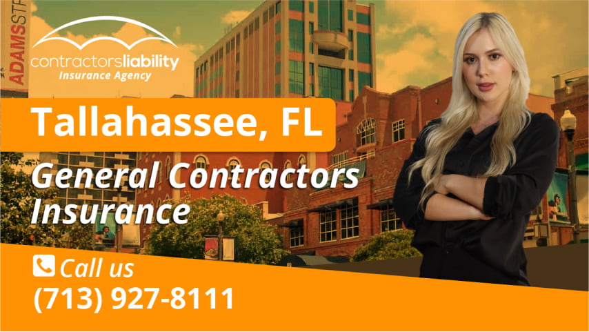 Insurance for Tallahassee Contractors | Get a Free Quote!