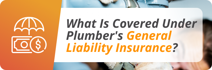 plumber's general liability insurance
