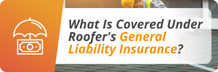 roofer's general liability insurance