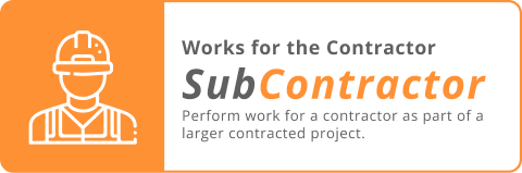 Works for the contractor subContractor perform work for a contractor as part of a larger contracted project