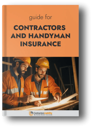 Guide For Contractors Insurance and Handyman Insurance