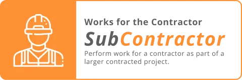 Works for the contractor subContractor perform work for a contractor as part of a larger contracted project